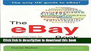 Read The eBay Book: Essential Tips for Buying and Selling on eBay.co.uk  Ebook Free