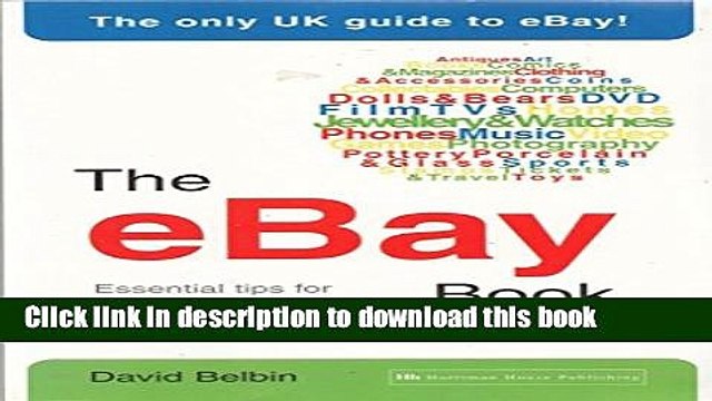 Read The eBay Book: Essential Tips for Buying and Selling on eBay.co.uk Ebook Free