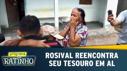 Rosival reencontra seu tesouro em Alagoas