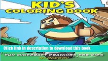 Download Kid s Coloring Book: Fun Minecraft Drawings for Kids Ebook Online