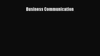 FREE PDF Business Communication#  FREE BOOOK ONLINE