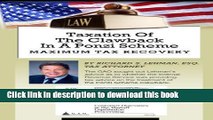 Read Taxation of the Clawback in a Ponzi Scheme: Maximum Tax Recovery (The Ponzi Scheme   Tax