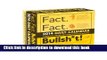 Read Book Fact. Fact. Bullsh*t! 2014 Daily Calendar: A Daily Trivia Calendar Guaranteed to Keep