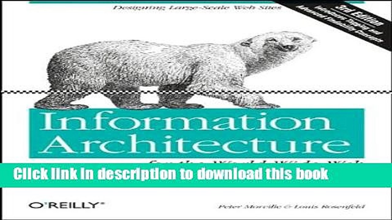 Read Information Architecture for the World Wide (text only) 3rd (Third) edition by