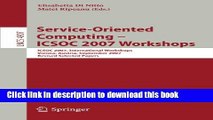 Read Service-Oriented Computing - ICSOC 2007 Workshops: ICSOC 2007 International Workshops,