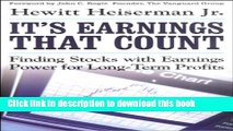 Read It s Earnings That Count: Finding Stocks with Earnings Power for Long-Term Profits  Ebook