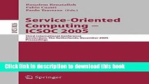 Read Service-Oriented Computing - ICSOC 2005: Third International Conference, Amsterdam, The