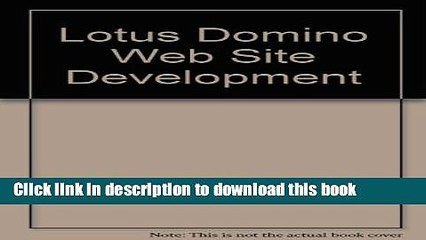 Download Lotus Domino Web Site Development  Ebook Free