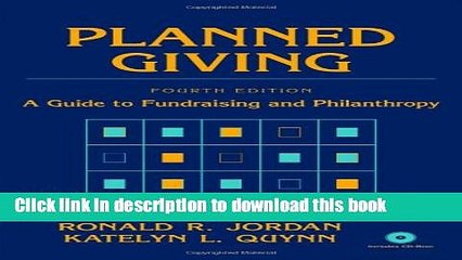 Read Books Planned Giving: A Guide to Fundraising and Philanthropy E-Book Free