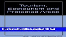 [PDF] Tourism, Ecotourism, and Protected Areas: The State of Nature-Based Tourism Around the World