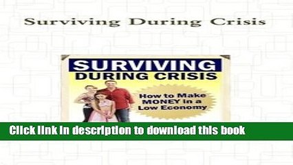 Read Surviving During Crisis  Ebook Free