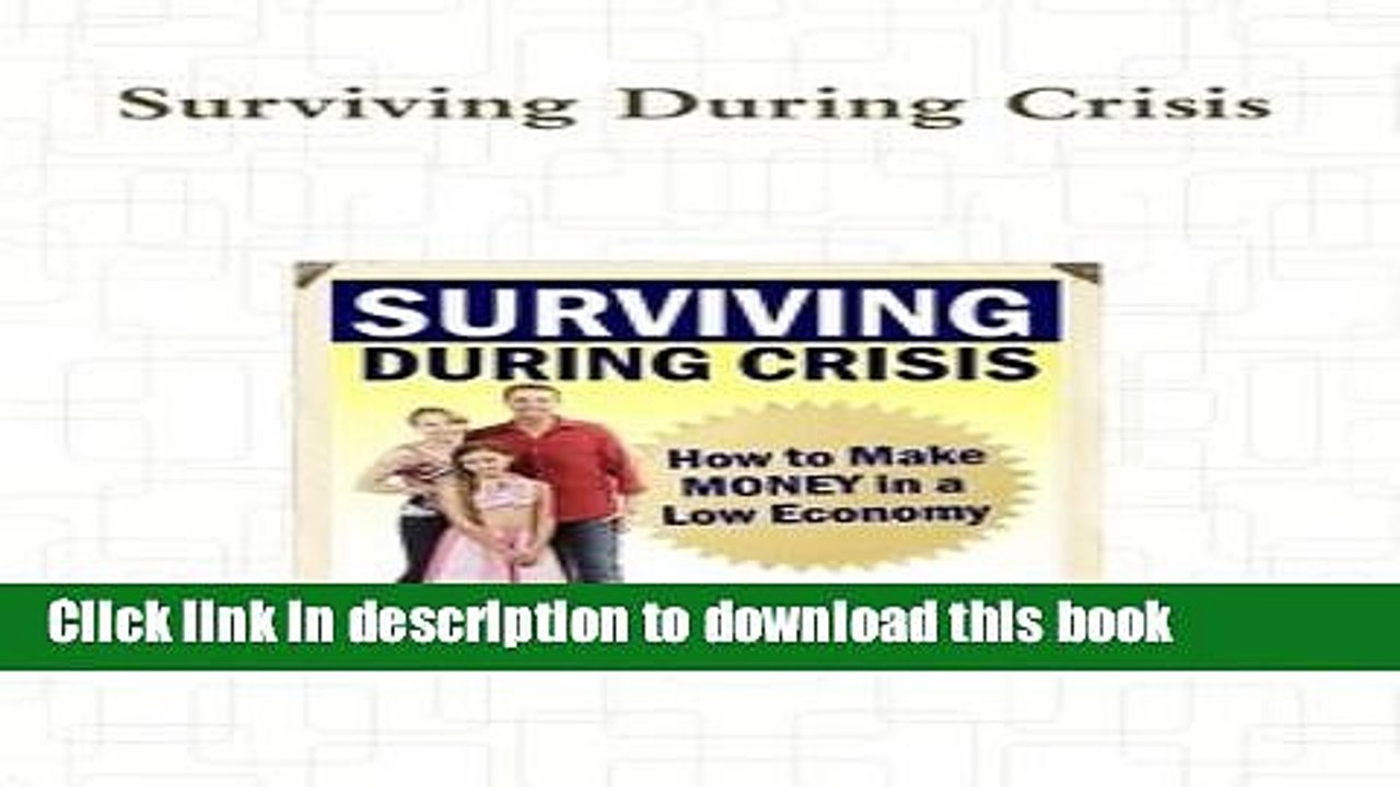 Read Surviving During Crisis  Ebook Free