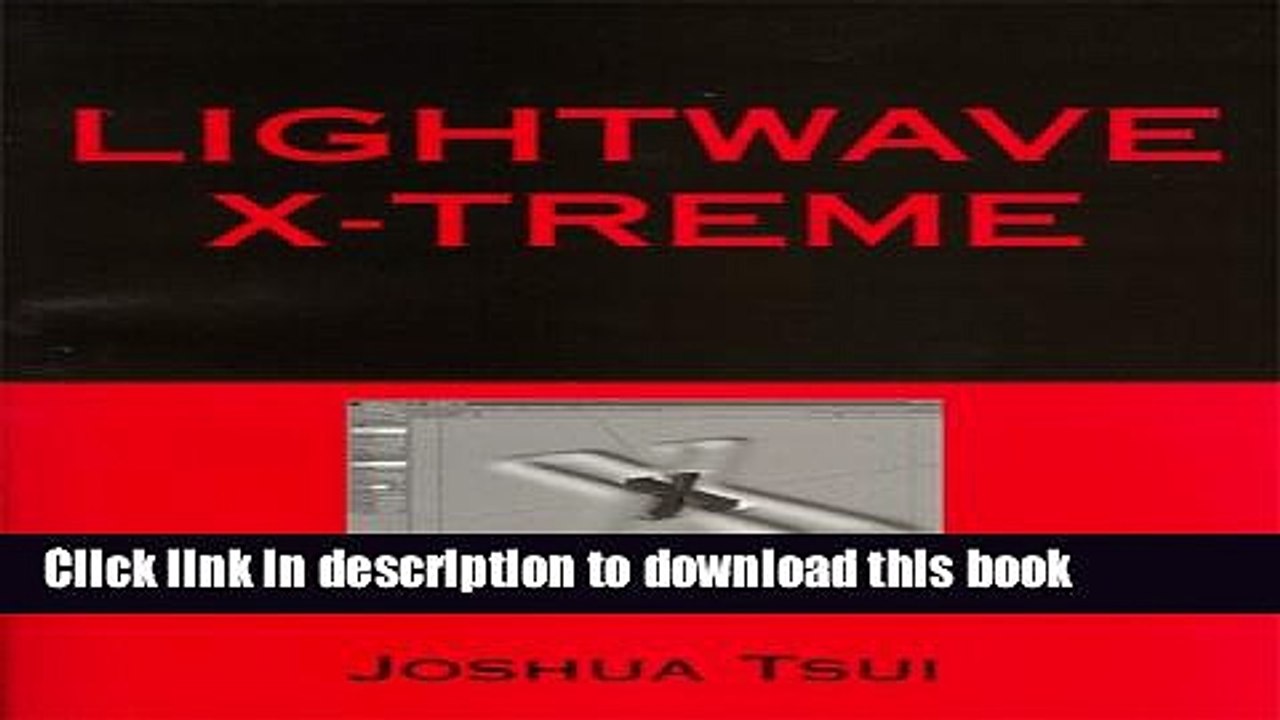 Read Lightwave X-Treme Ebook Free