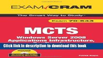 Read MCTS 70-643 Exam Cram: Windows Server 2008 Applications Infrastructure, Configuring Ebook Free
