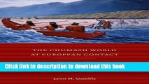 Read The Chumash World at European Contact: Power, Trade, and Feasting Among Complex