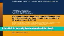 Read Computational Intelligence in Security for Information Systems 2010: Proceedings of the 3rd