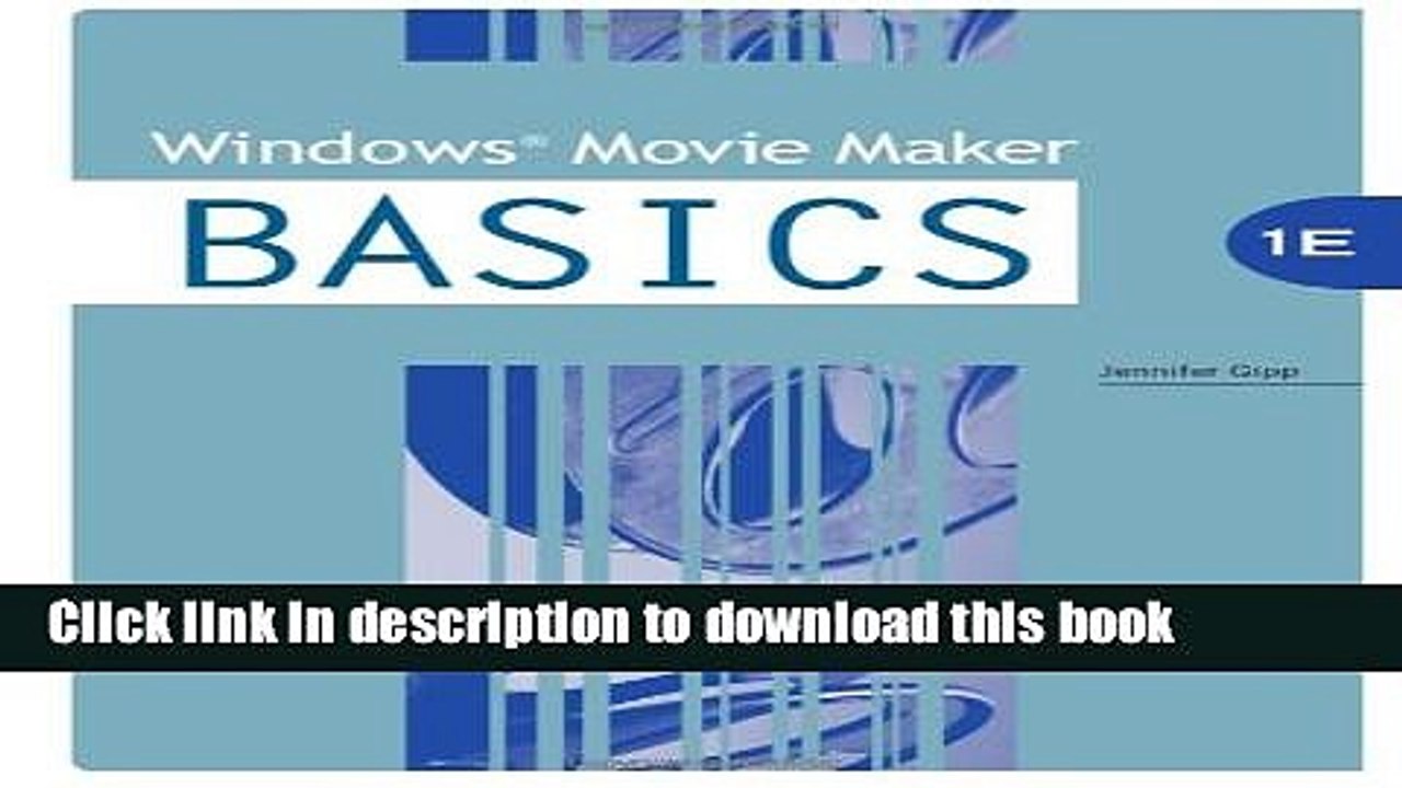 Read Windows Movie Maker BASICS (Origins Series) Ebook Free