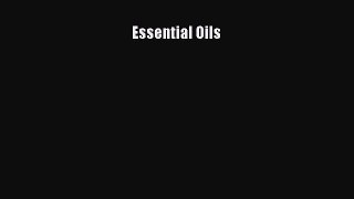 Download Essential Oils PDF Online