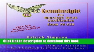 Read Examinsight for MCP / MCSE Certification: Security for a Microsoft Windows 2000 Network Exam