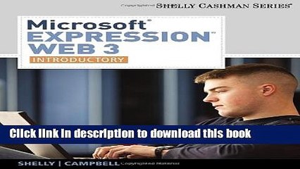 Read Microsoft Expression Web 3: Introductory (Available Titles Skills Assessment Manager (SAM) -