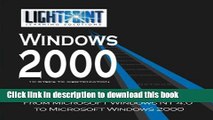 Read Migrating from Microsoft Windows NT 4.0 to Microsoft Windows 2000 Ebook Free