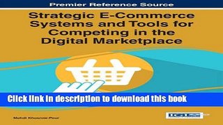 Read Strategic E-Commerce Systems and Tools for Competing in the Digital Marketplace  Ebook Free