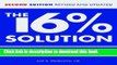Read Books The 16 % Solution, Revised Edition: How to Get High Interest Rates in a Low-Interest