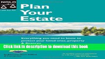 Read Books Plan Your Estate: Everything You Need to Know to Protect Your Loved Ones, Property