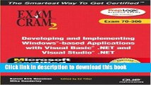 Read MCAD Developing and Implementing Windows-based Applications with Microsoft Visual Basic .NET