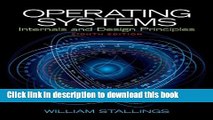 Read Book Operating Systems: Internals and Design Principles (8th Edition) ebook textbooks