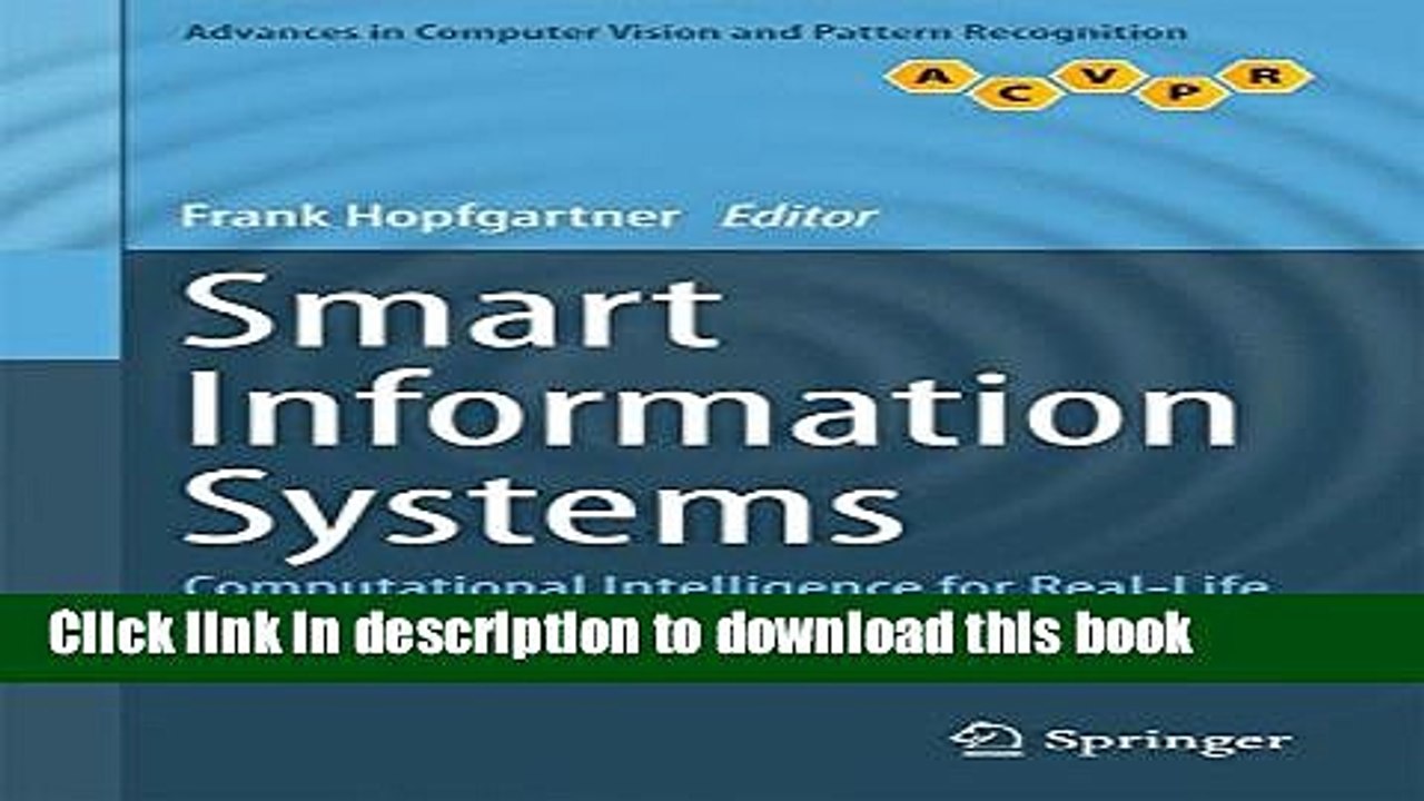 Read Smart Information Systems: Computational Intelligence for Real-Life Applications (Advances in