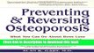 Read Books Preventing and Reversing Osteoporosis: What You Can Do About Bone Loss - A Leading