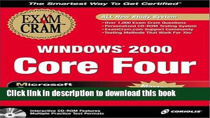 Read MCSE Windows 2000 Core Four Exam Cram Pack Ebook Free