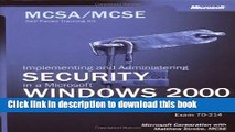 Read MCSA/MCSE Self-Paced Training Kit: Implementing and Managing Security in a Microsoft Windows