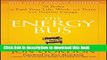 Read The Energy Bus: 10 Rules to Fuel Your Life, Work, and Team with Positive Energy  Ebook Online