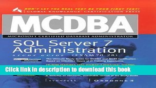 Read McDba SQL Server 7.0 Administration Study Guide: (Exam 70-28) Ebook Free