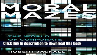 Read Moral Mazes: The World of Corporate Managers  Ebook Free