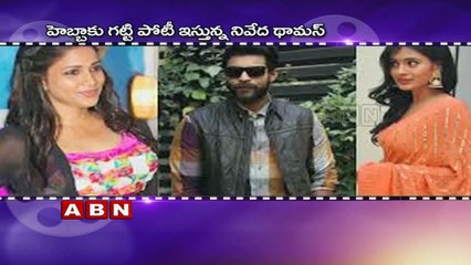 Hebah Patel Vs Nivetha Thomas