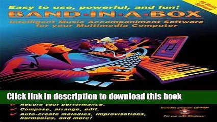 Read Band in a Box: Intelligent Music Accompaniment Software for Your Multimedia Computer  PDF