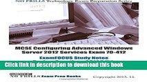 Read MCSE Configuring Advanced Windows Server 2012 Services Exam 70-412 ExamFOCUS Study Notes