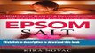Download Books Epsom Salt: Tremendous Benefits   Proven Recipes for Your Health, Beauty and Home