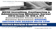 Read MCSE Installing, Configuring   Administering Windows Server 2012 Exam 70-410   411 ExamFOCUS