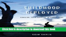 Download Childhood Deployed: Remaking Child Soldiers in Sierra Leone  Ebook Online