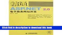 Read proficient in ASP.NET 2.0 E-Commerce People Post Press Web site development(Chinese Edition)