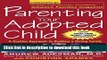 [PDF]  Parenting Your Adopted Child: A Positive Approach to Building a Strong Family  [Download]