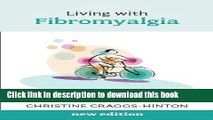 Read Books Living with Fibromyalgia (Overcoming Common Problems) ebook textbooks