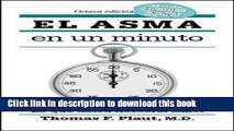 Read Books El asma en un minuto: Lo que usted necesita saber (Spanish Edition) Ebook PDF