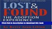 [PDF]  Lost and Found: The Adoption Experience  [Read] Online