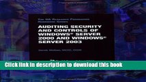 Read Auditing Security and Controls of Windows Server 2000 and Windows Server 2003 Ebook Free