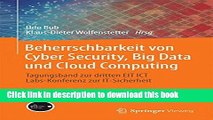 Download Beherrschbarkeit von Cyber Security, Big Data und Cloud Computing: Tagungsband zur